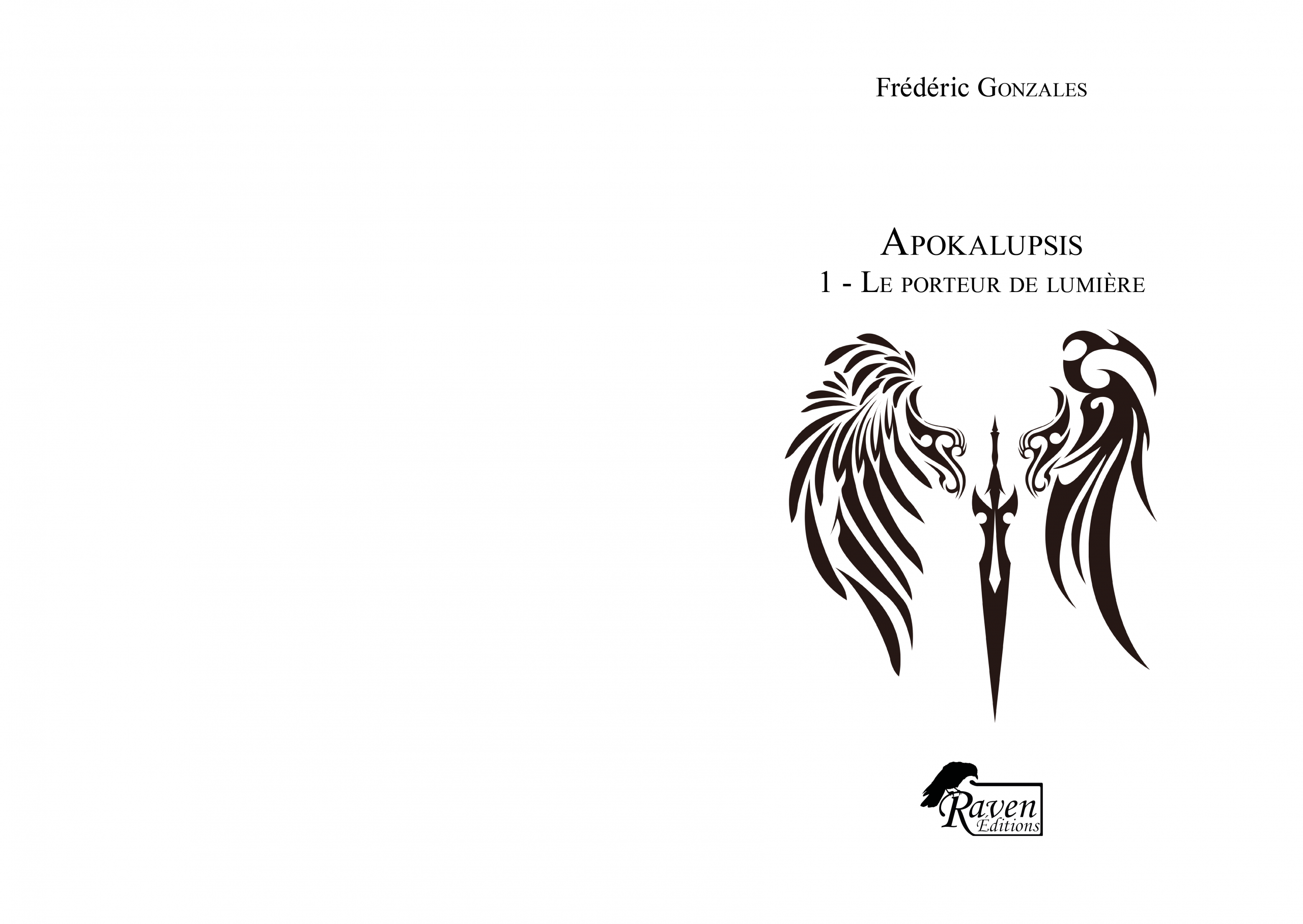Page de titre du roman Apokalupsis Tome 1 – Raven Éditions - Frédéric GONZALES