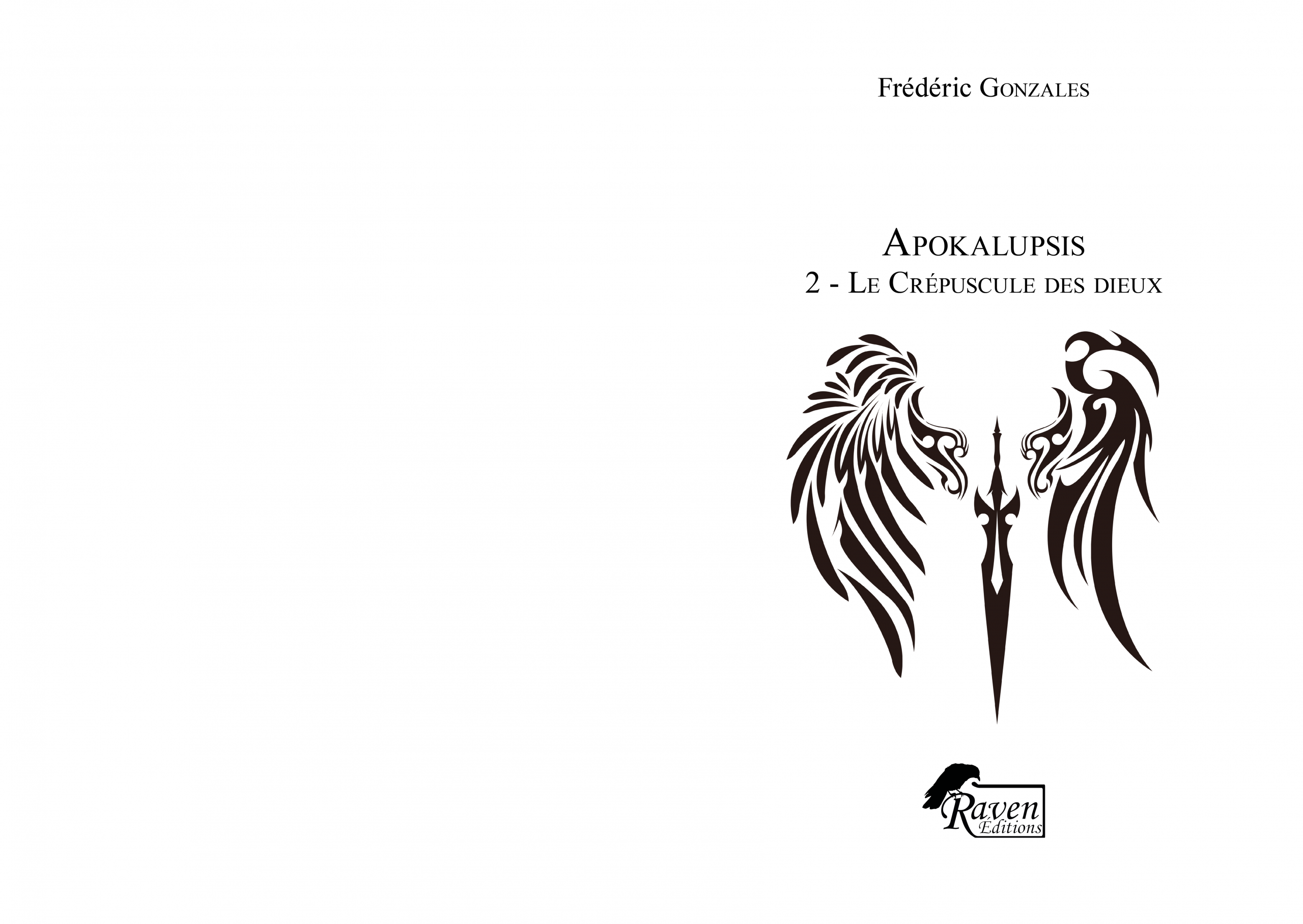 Page de titre du roman Apokalupsis Tome 2 – Raven Éditions - Frédéric GONZALES