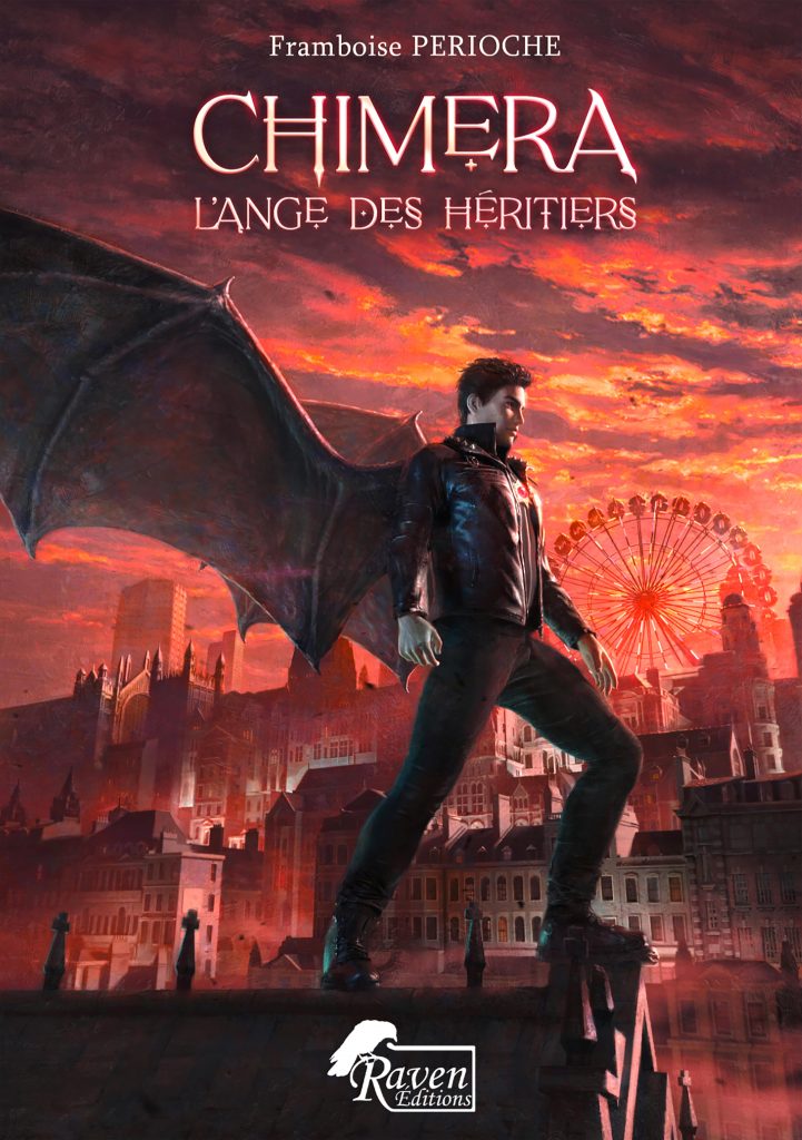 Première de couverture du roman Chimera Tome 1 – Raven Éditions - Framboise PERIOCHE